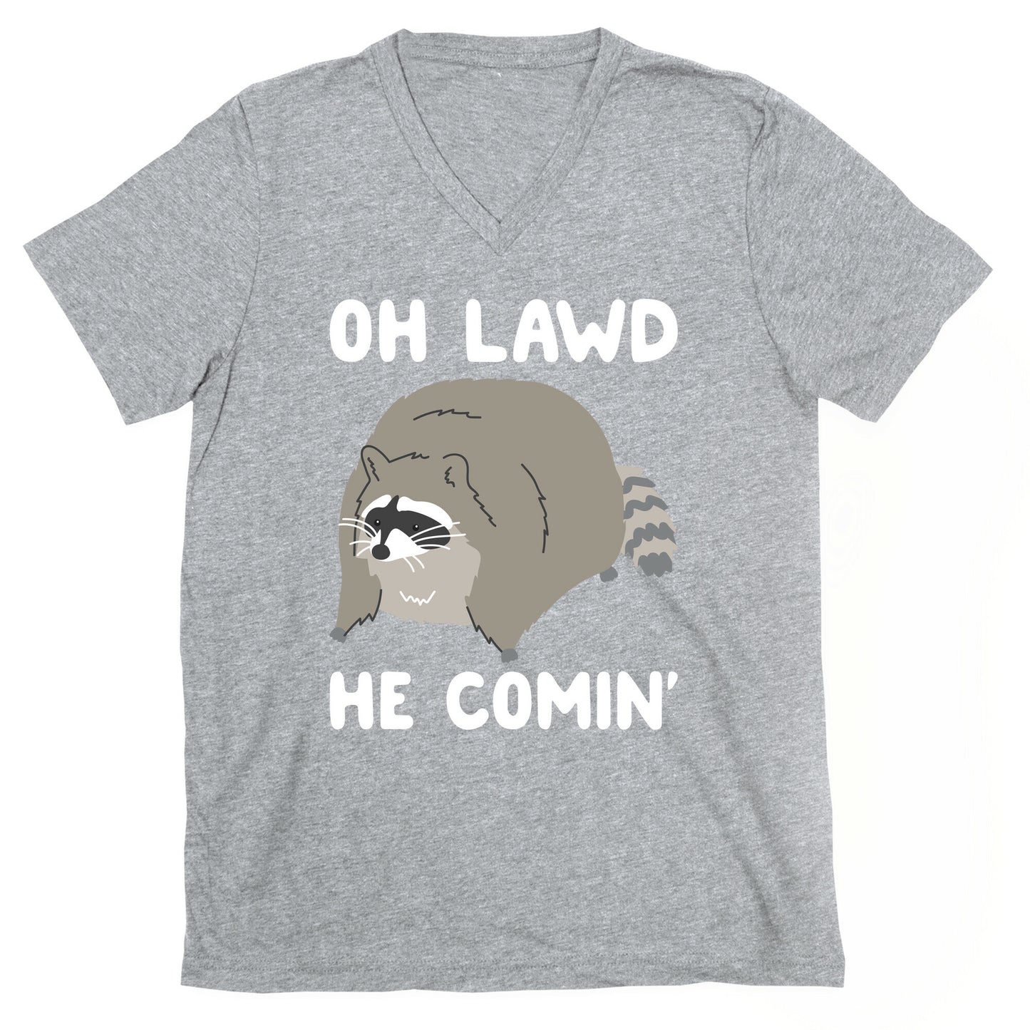 Oh Lawd He Comin' Raccoon V-Neck