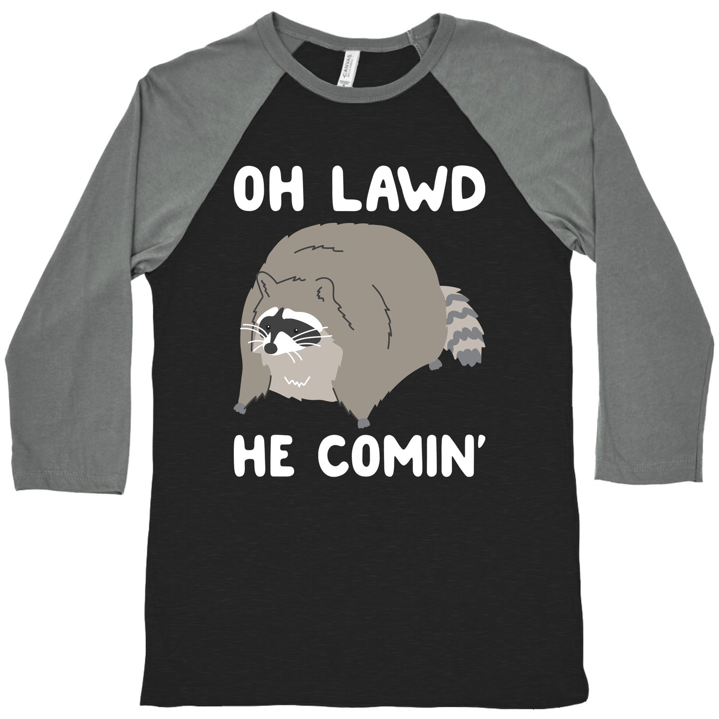 Oh Lawd He Comin' Raccoon Baseball Tee