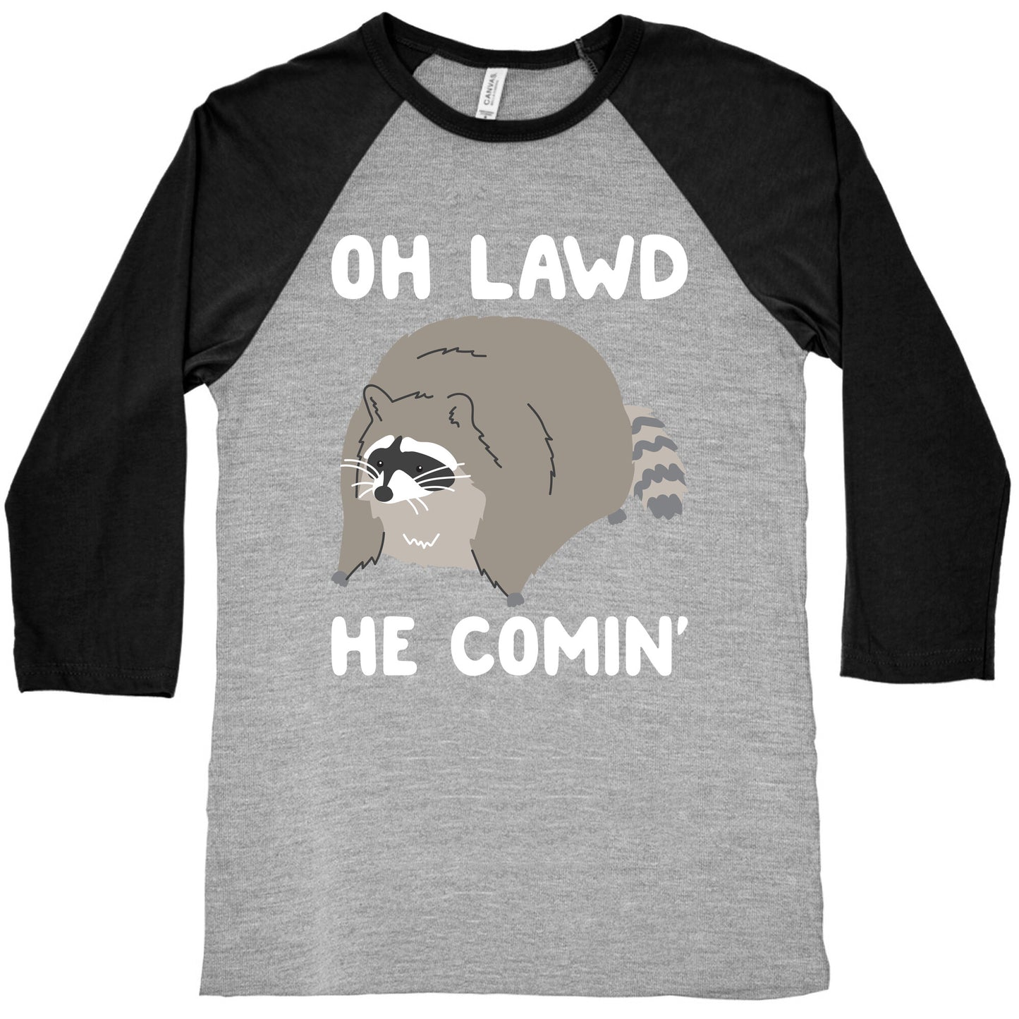 Oh Lawd He Comin' Raccoon Baseball Tee