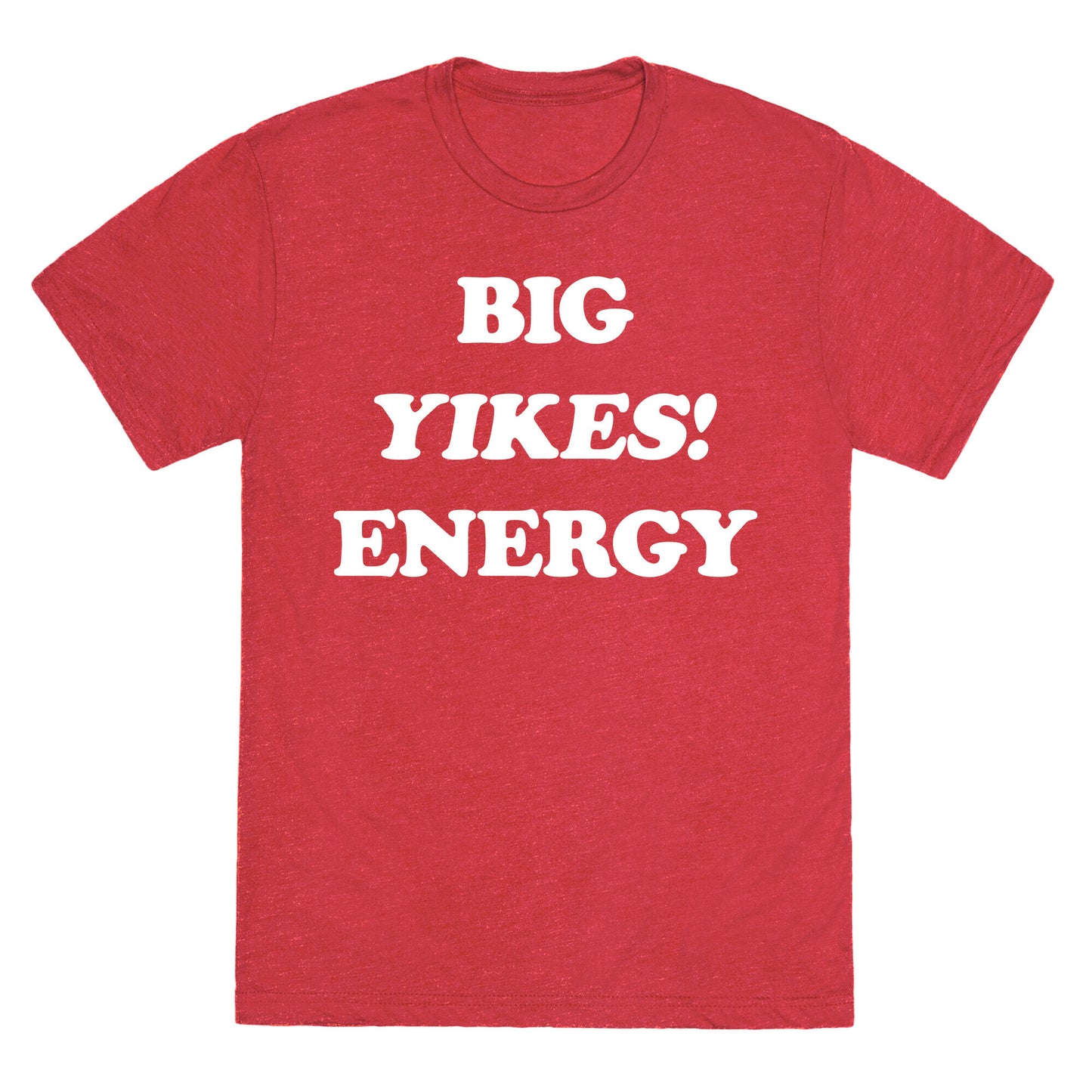 Big Yikes! Energy Unisex Triblend Tee