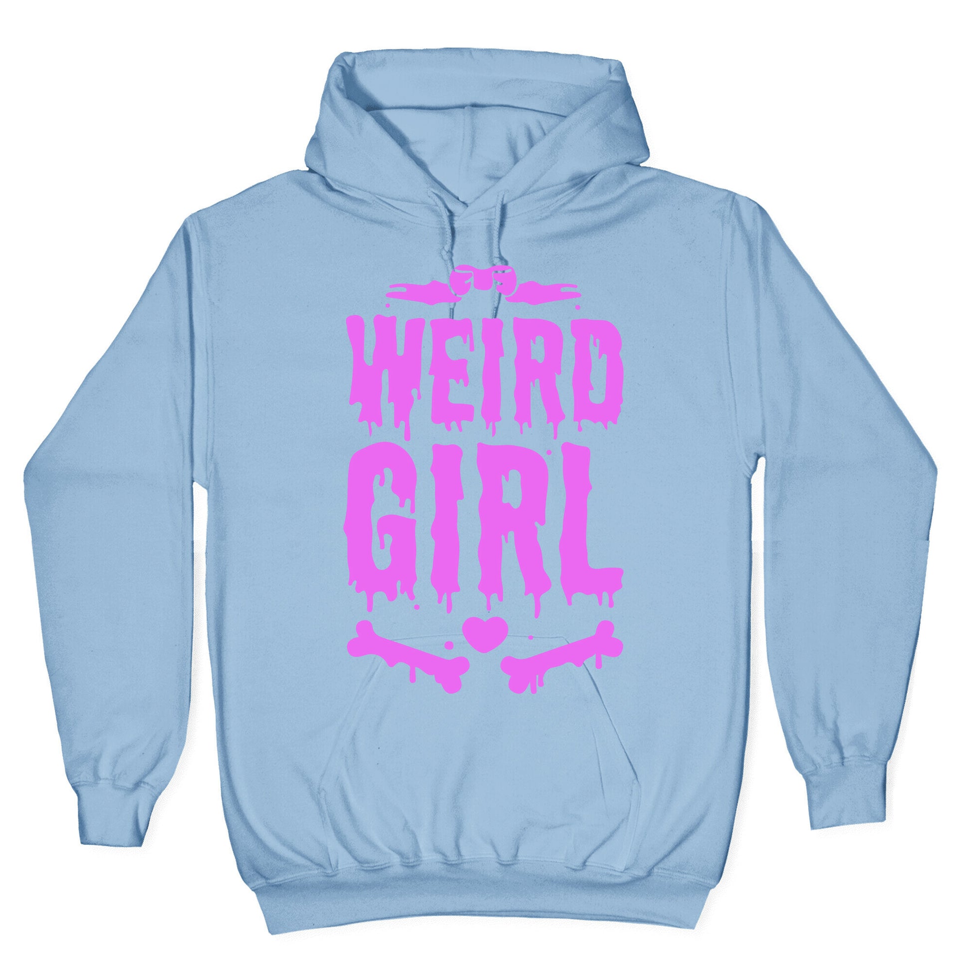Weird Girl Hoodie