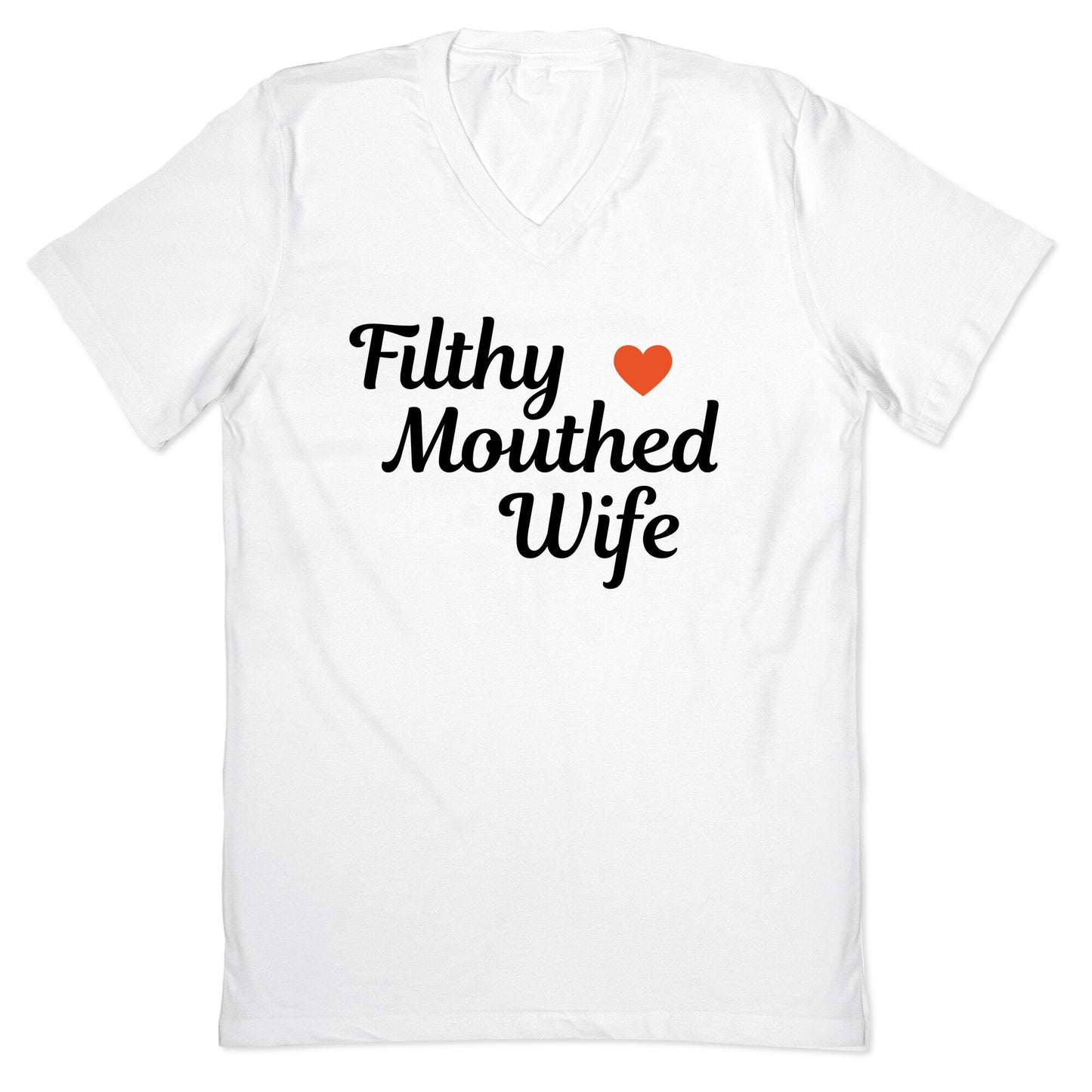 Filthy Mouthed Wife V-Neck