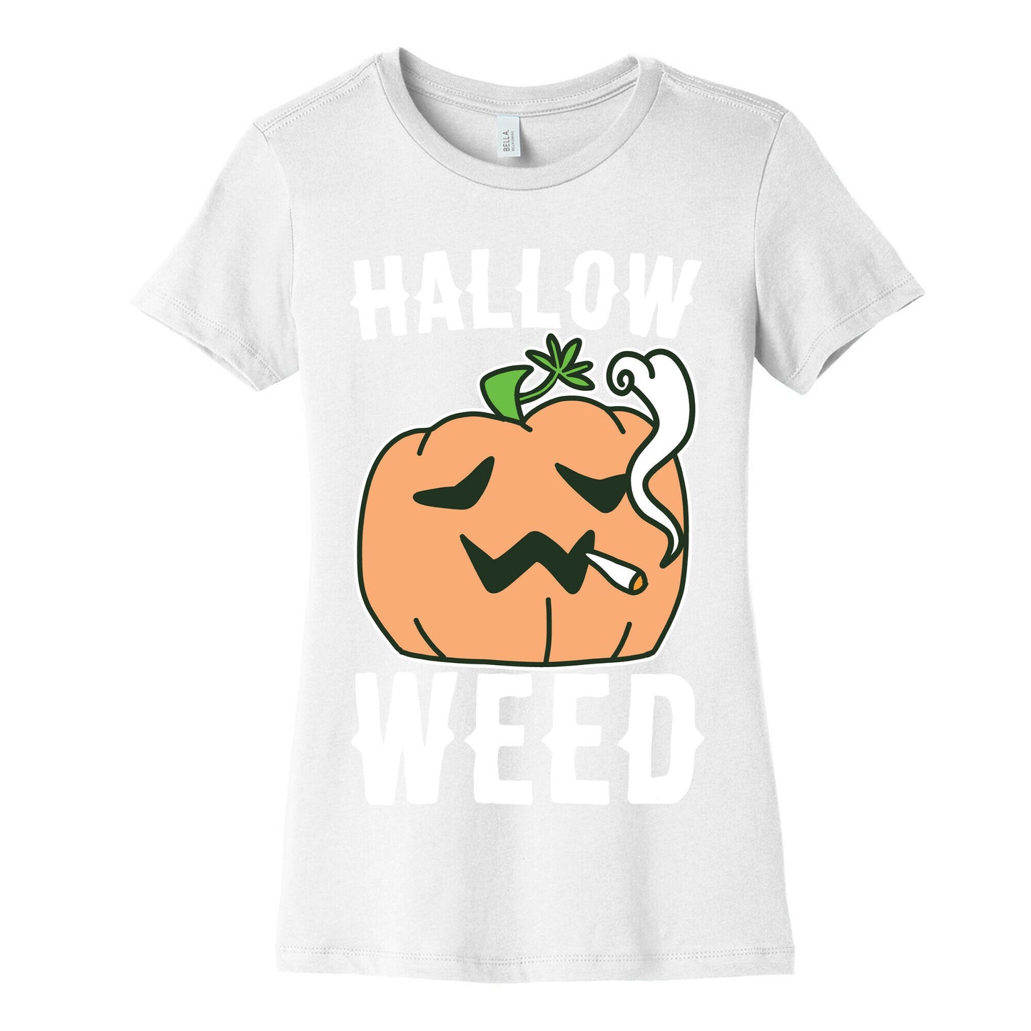Hallow-Weed Women's Cotton Tee