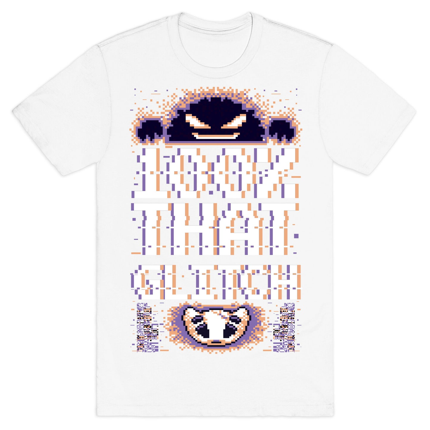100% That Glitch T-Shirt