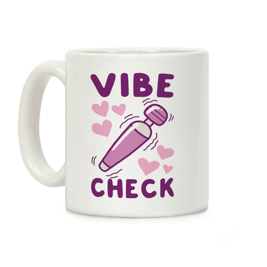 Vibe Check Coffee Mug