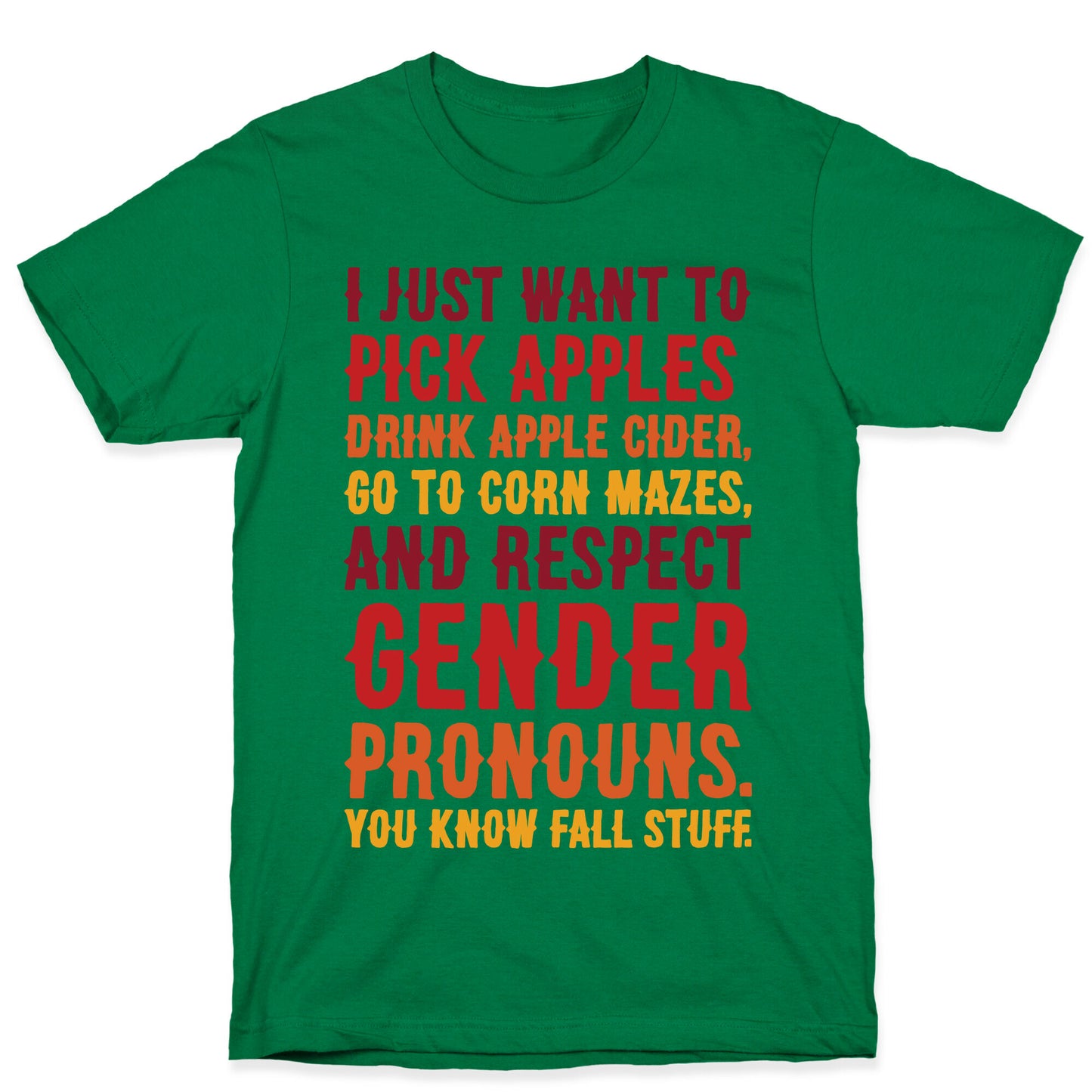 Fall Respect Gender Pronouns T-Shirt