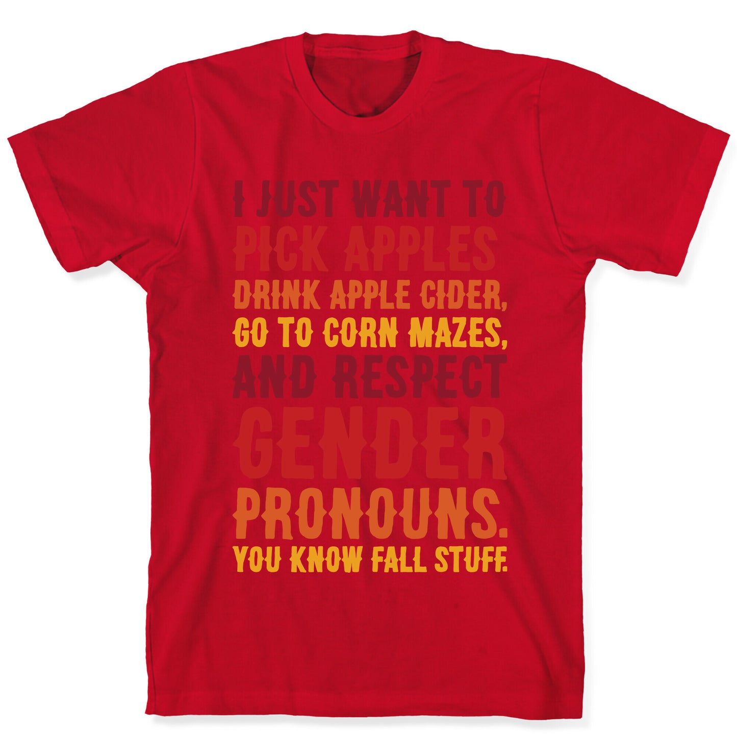 Fall Respect Gender Pronouns T-Shirt