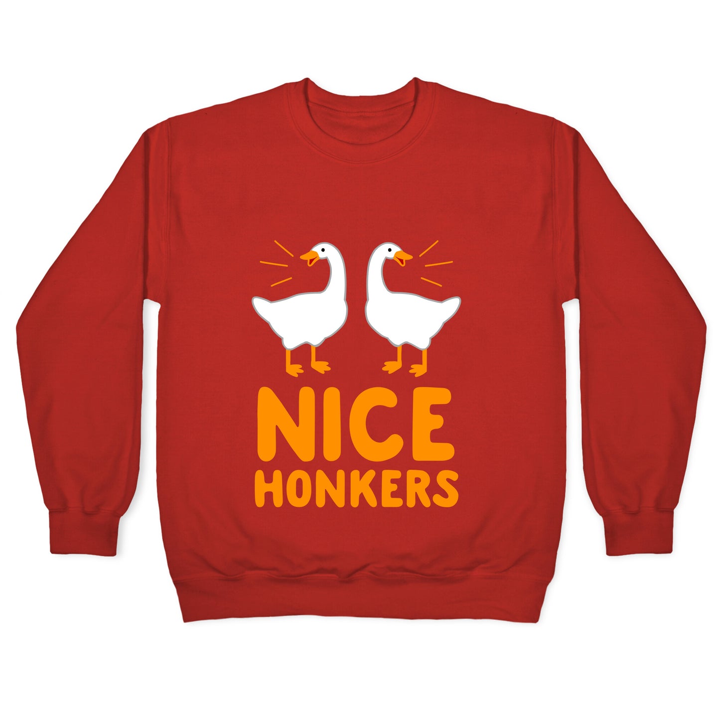 Nice Honkers Crewneck Sweatshirt
