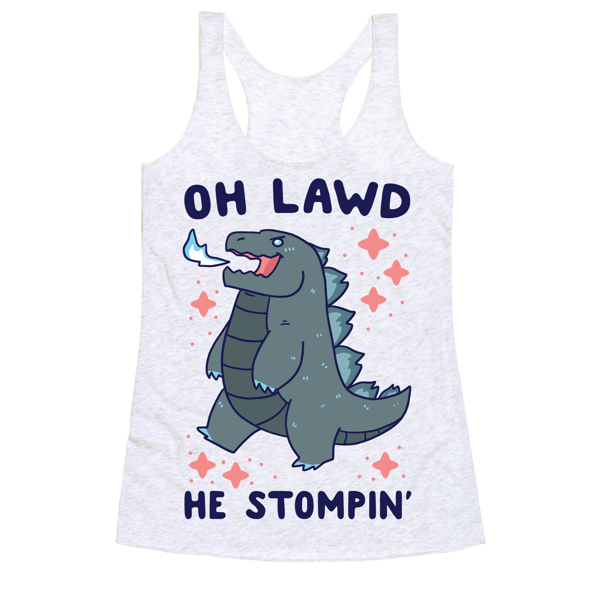 Oh Lawd, He Stompin' Racerback Tank