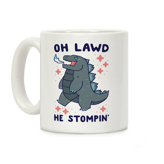 Oh Lawd, He Stompin' Coffee Mug