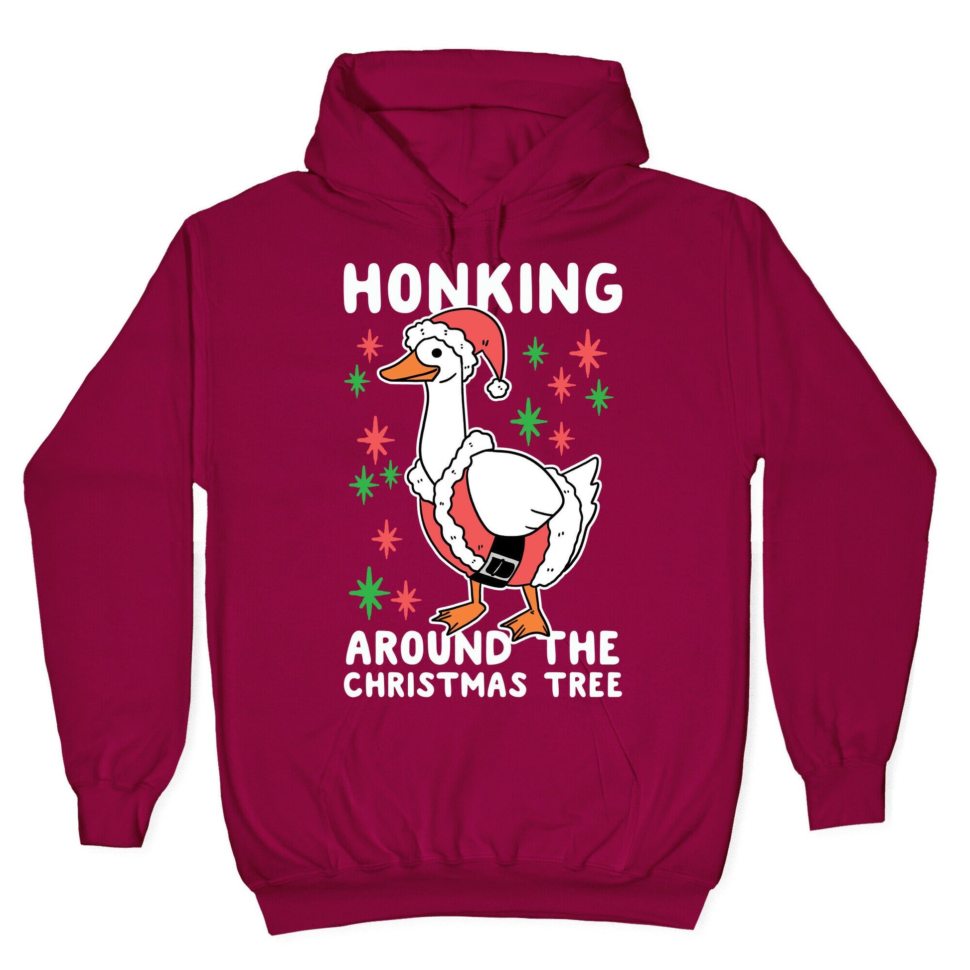 Honking Around the Christmas Tree Hoodie