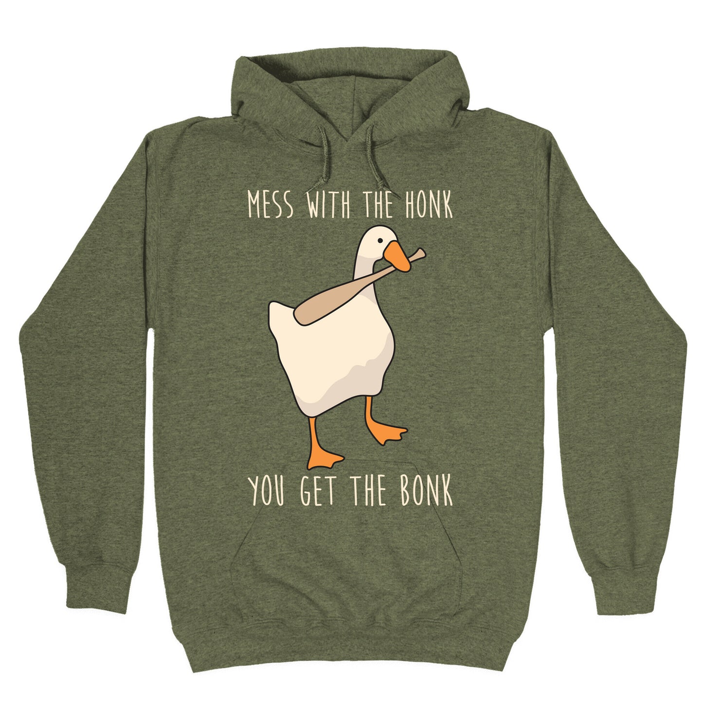Mess With The Honk You Get The Bonk Hoodie