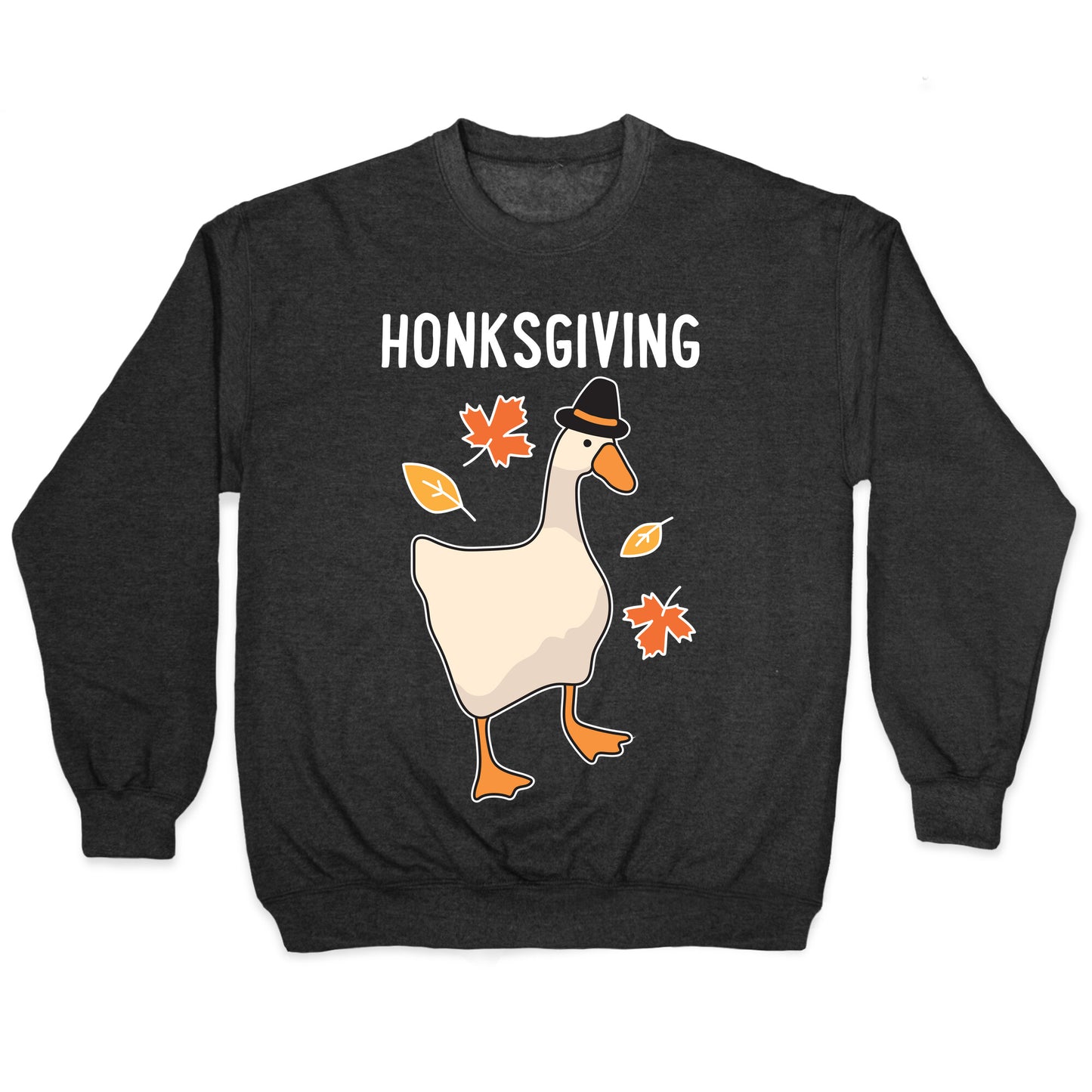 Happy Honksgiving Goose Crewneck Sweatshirt