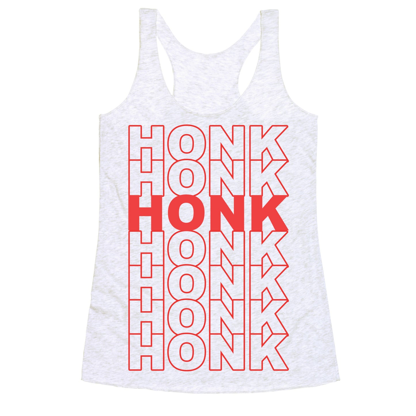 Honk Honk Honk Racerback Tank