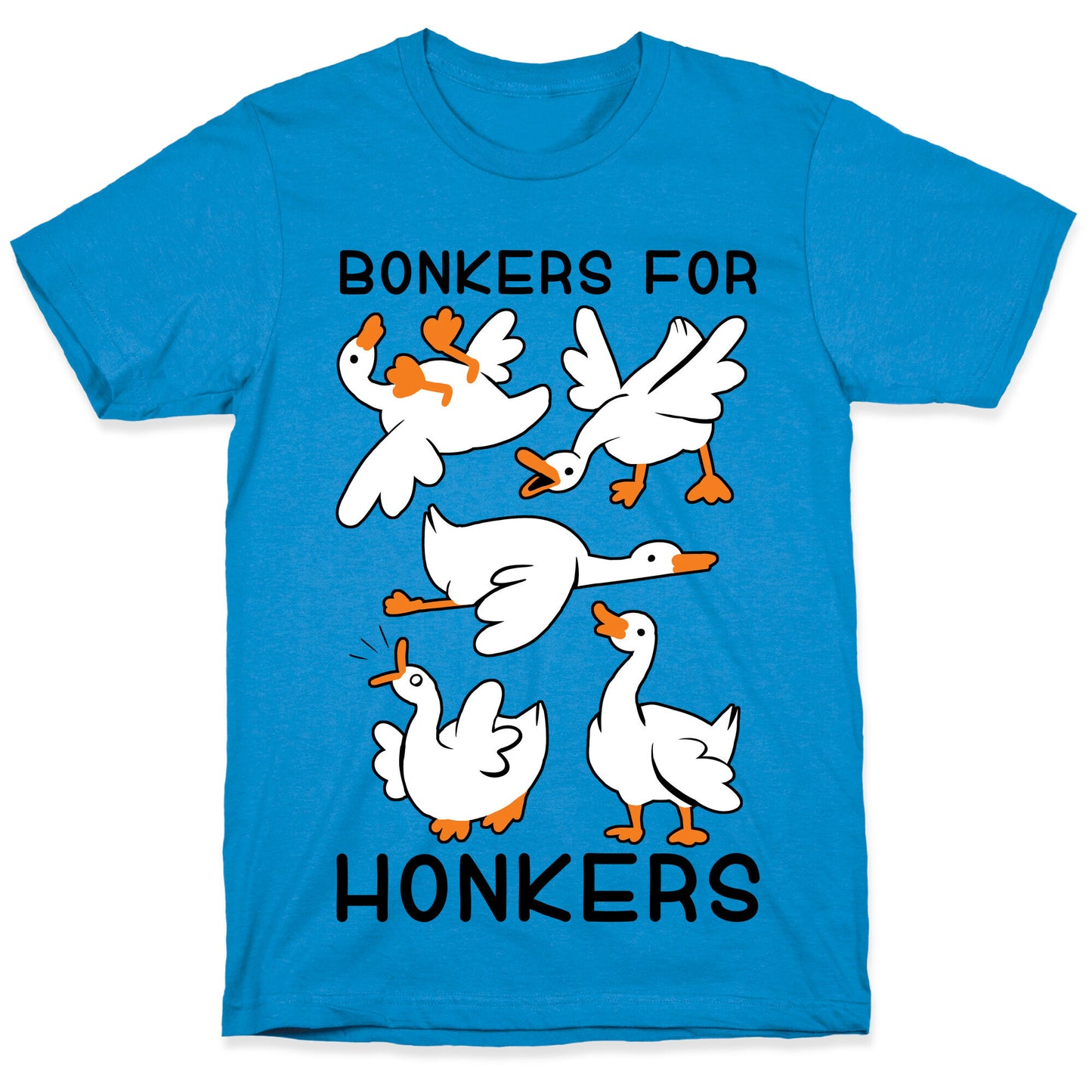 Bonkers For Honkers T-Shirt