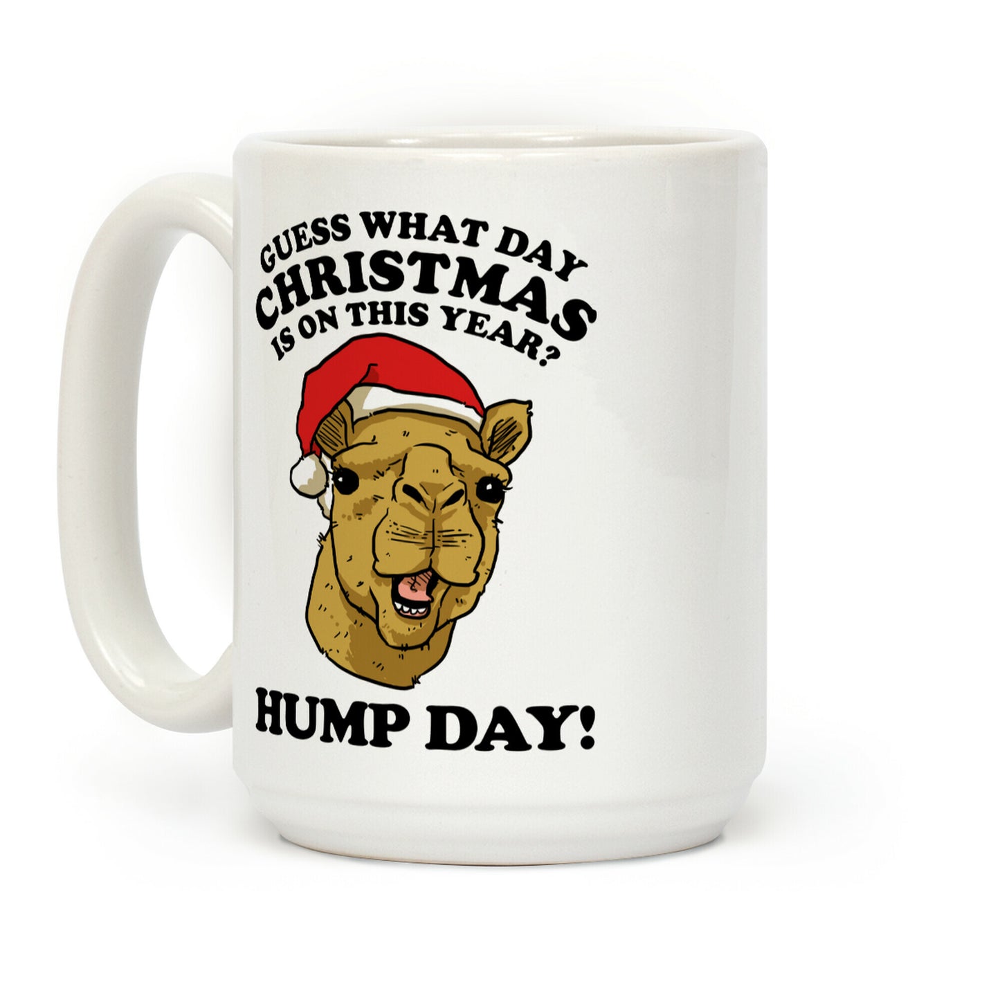 Hump Day Christmas Coffee Mug