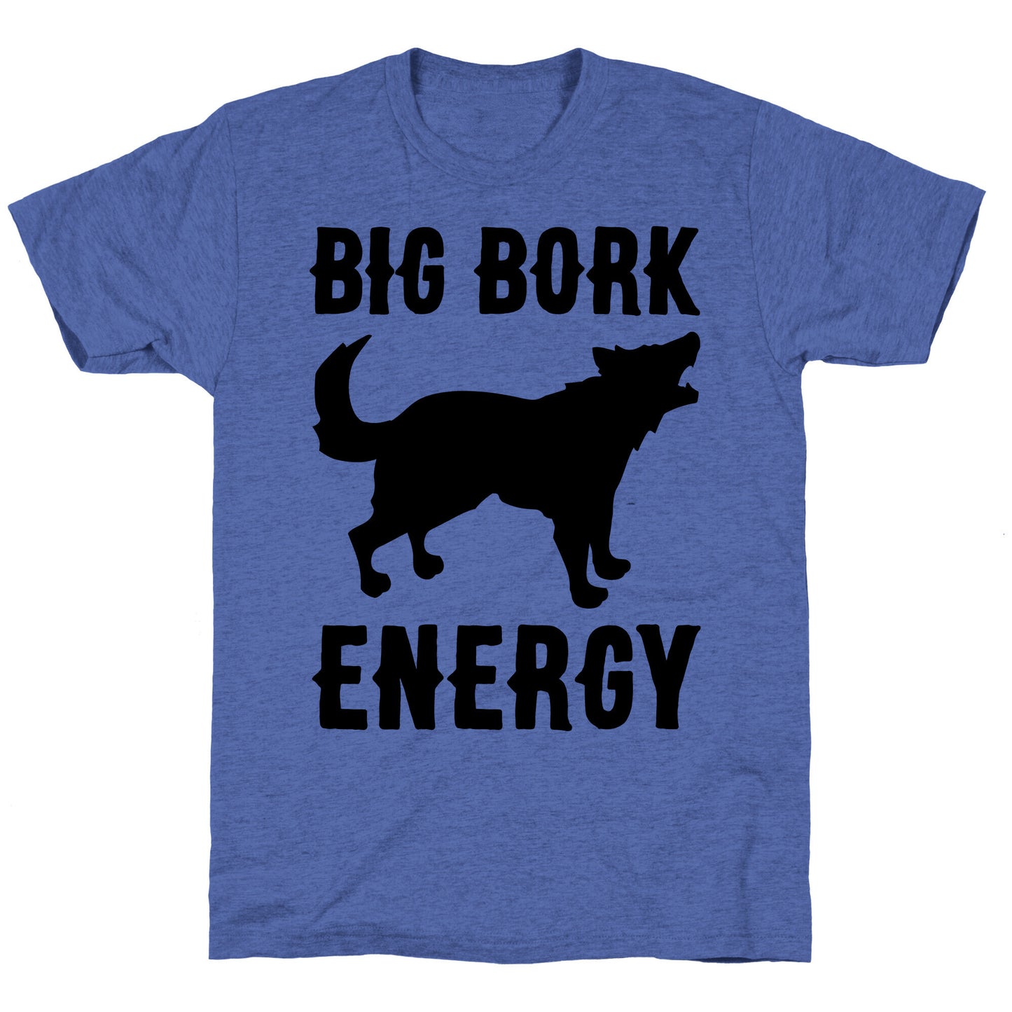 Big Bork Energy Unisex Triblend Tee