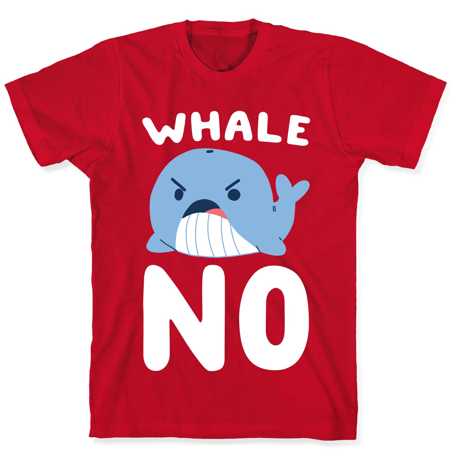 Whale No T-Shirt