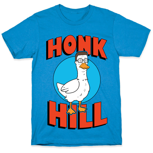 Honk Hill T-Shirt
