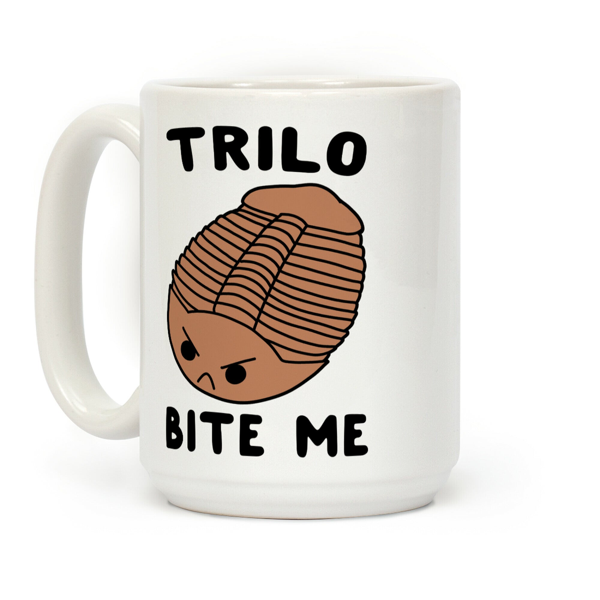Trilo-Bite Me Coffee Mug