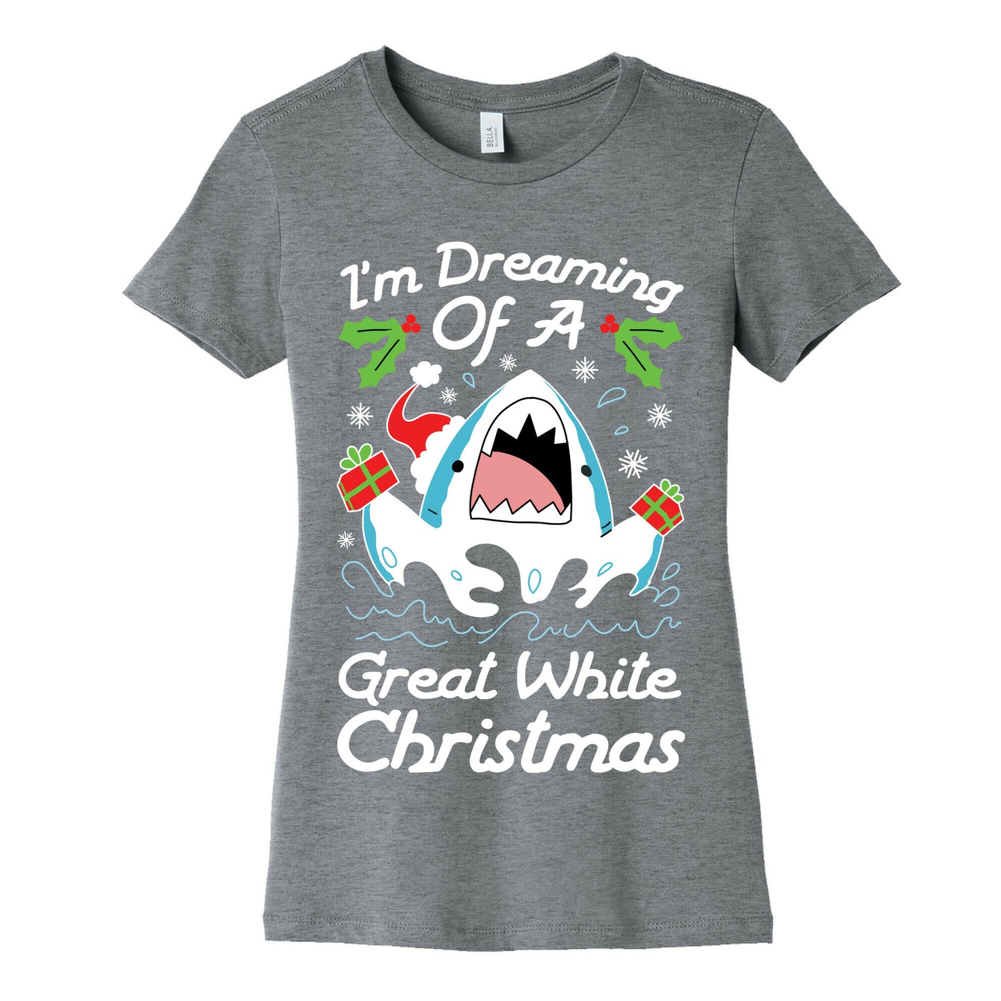 I'm Dreaming Of A Great White Christmas Women's Cotton Tee