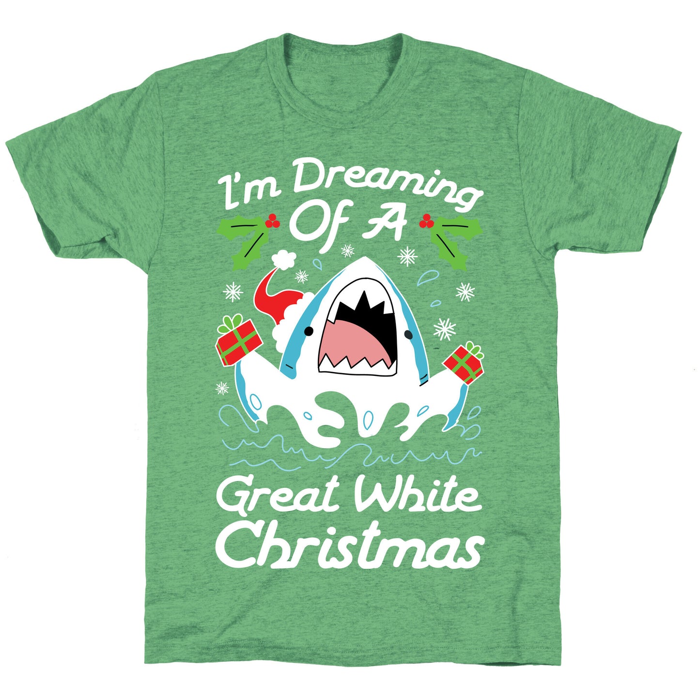 I'm Dreaming Of A Great White Christmas Unisex Triblend Tee