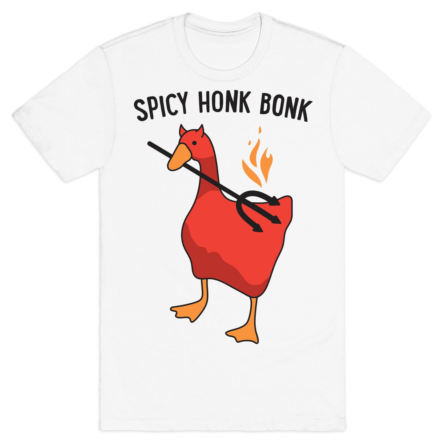 Spicy Honk Bonk Goose T-Shirt