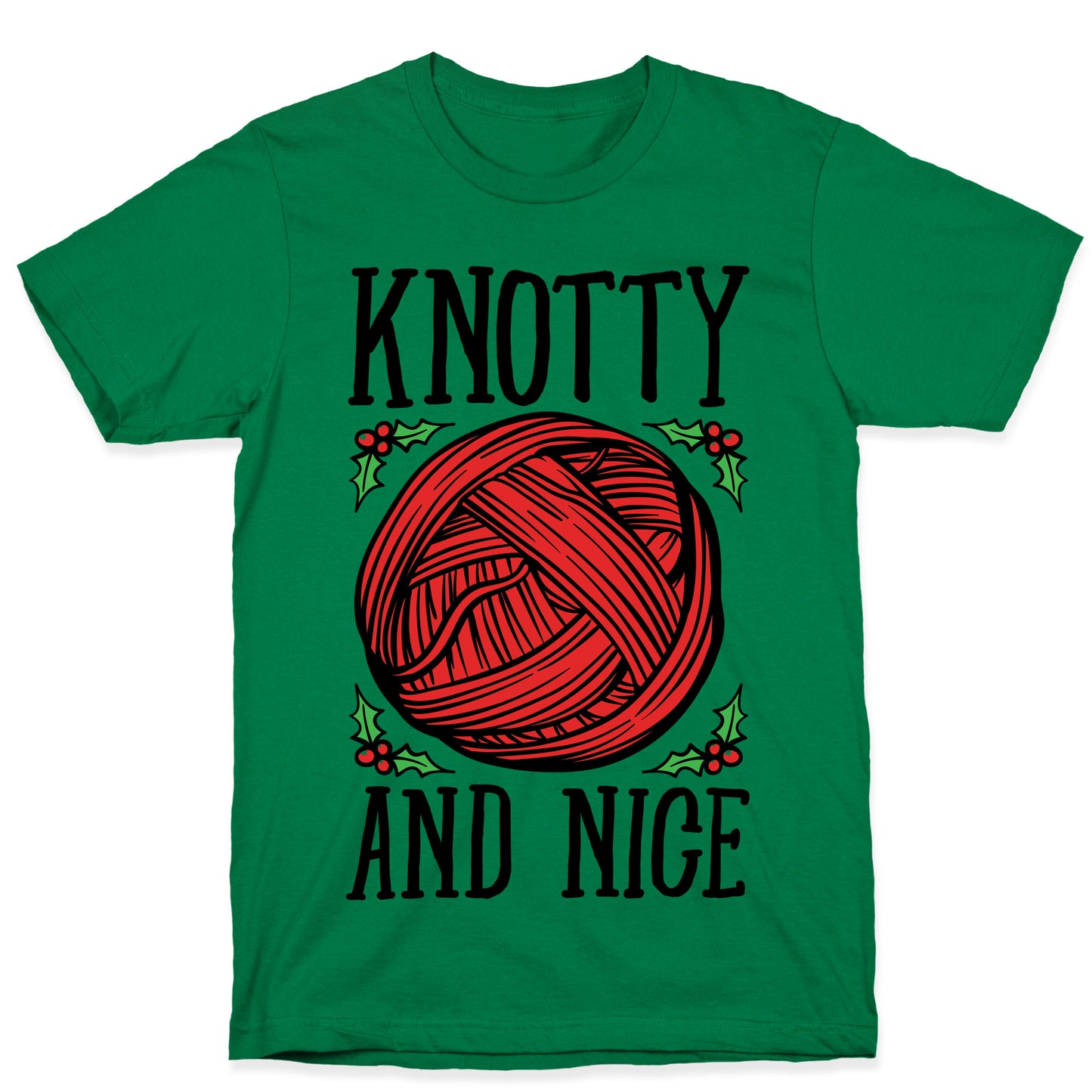 Knotty and Nice Yarn Parody T-Shirt