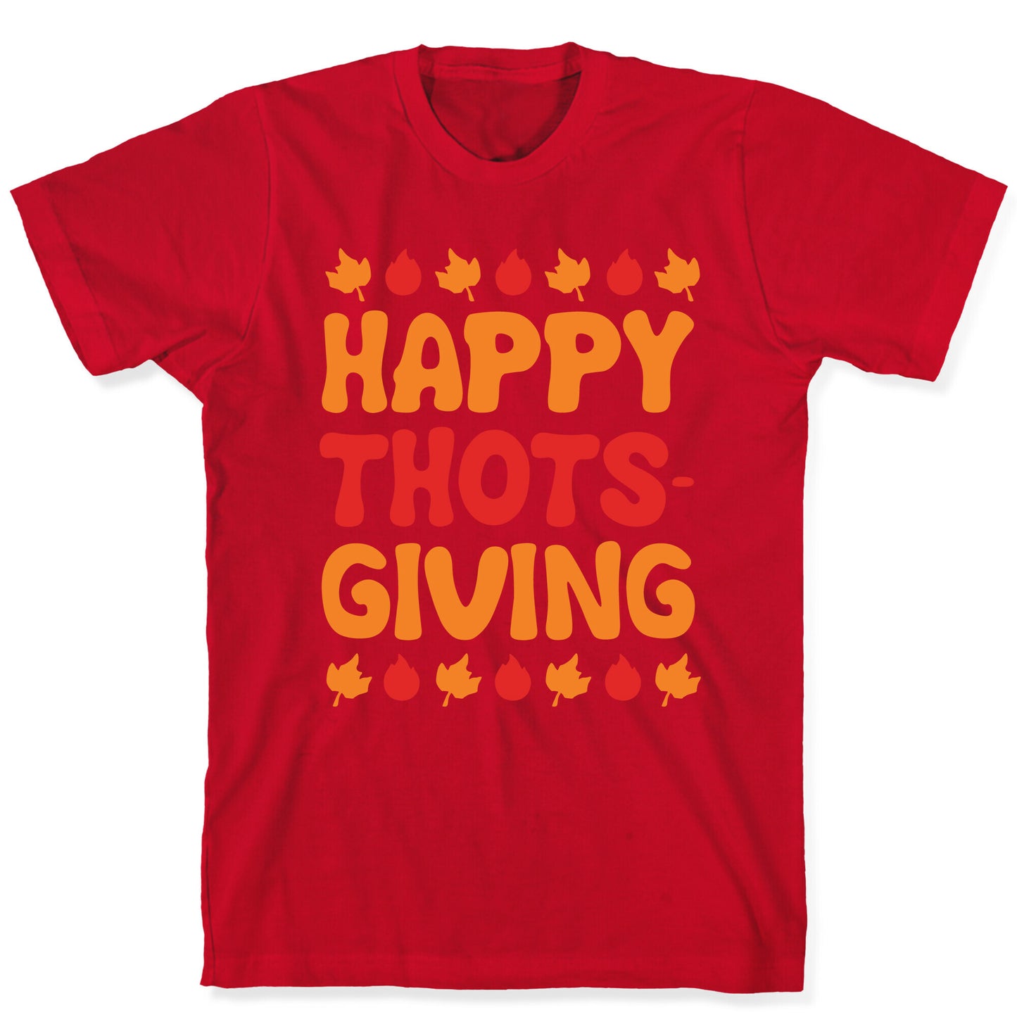 Happy Thots-Giving T-Shirt