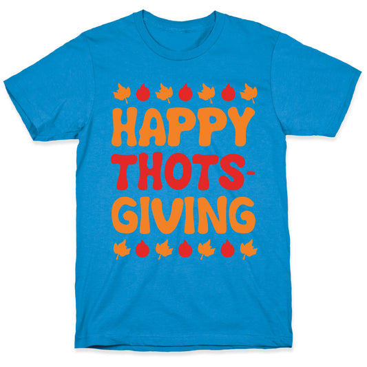 Happy Thots-Giving T-Shirt