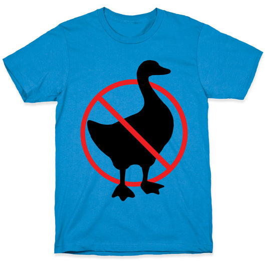 No Geese Allowed T-Shirt