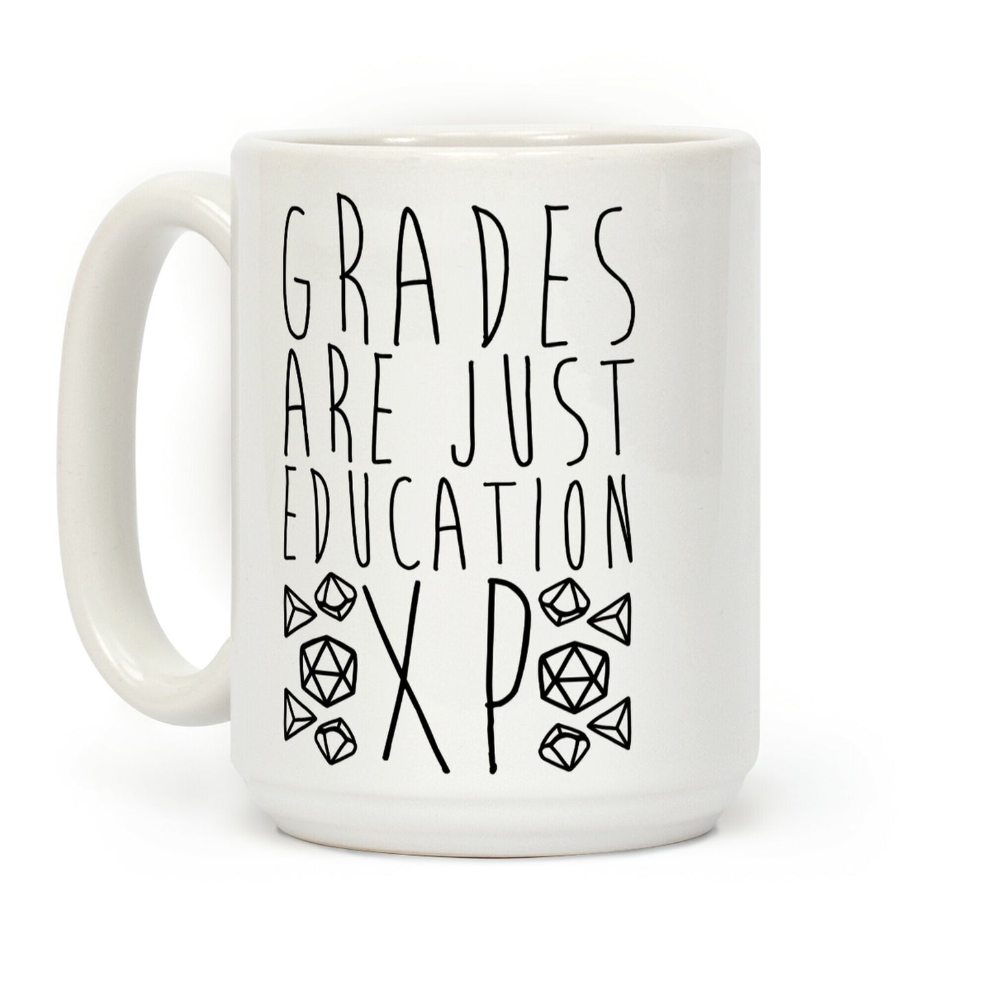 Grades Are Just Education XP Coffee Mug