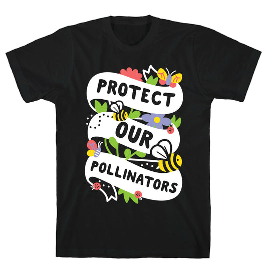 Protect Our Pollinators T-Shirt