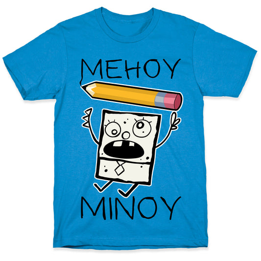 Mehoy Menoy T-Shirt