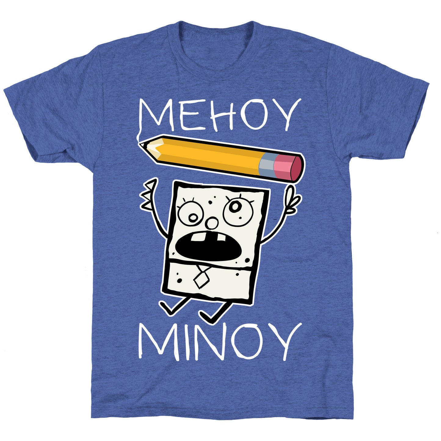 Mehoy Menoy Unisex Triblend Tee