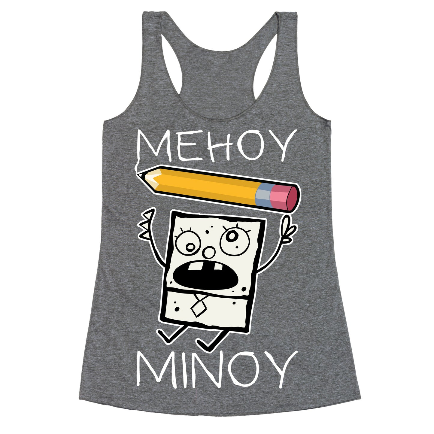 Mehoy Menoy Racerback Tank