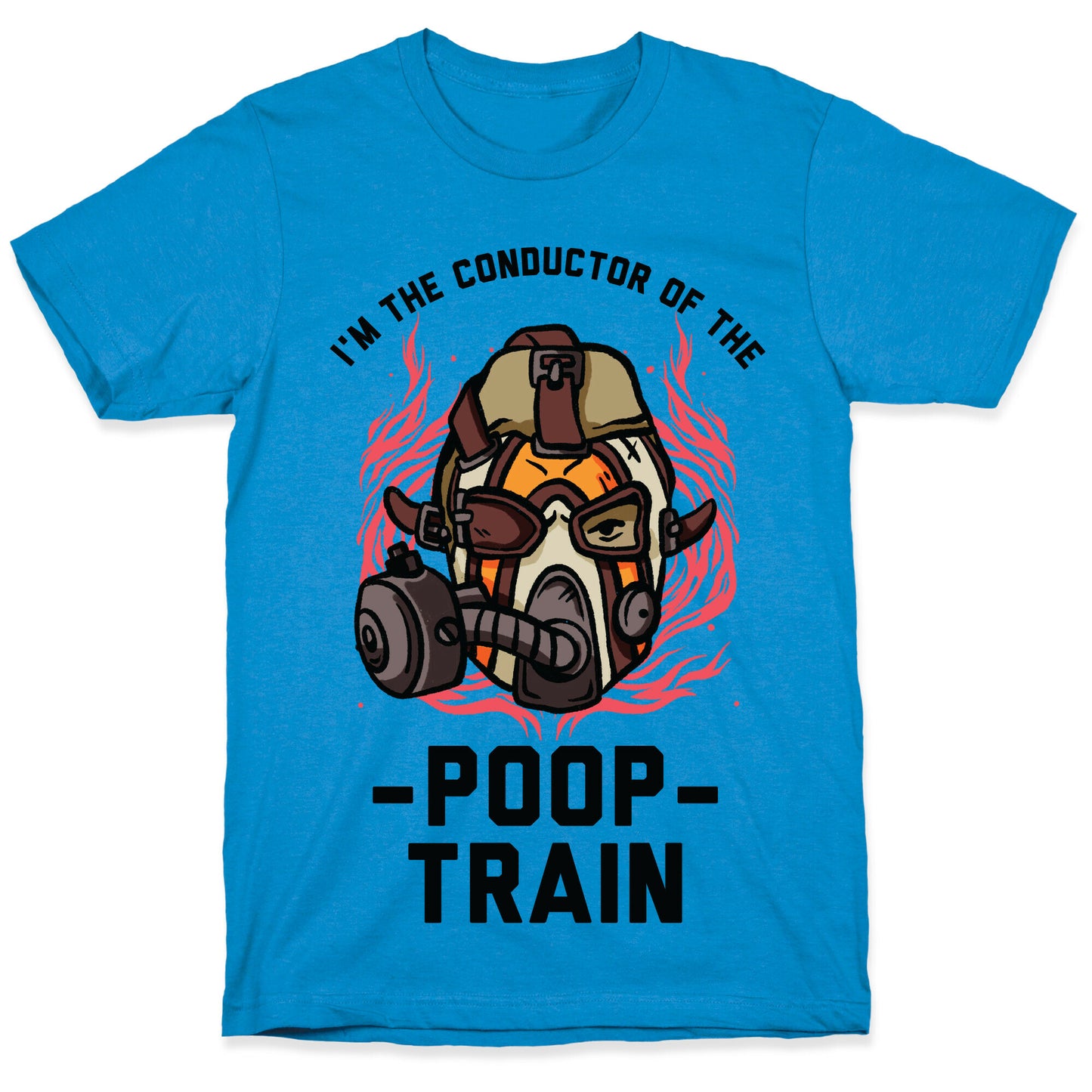 I'm the Conductor of the Poop Train Krieg Parody T-Shirt