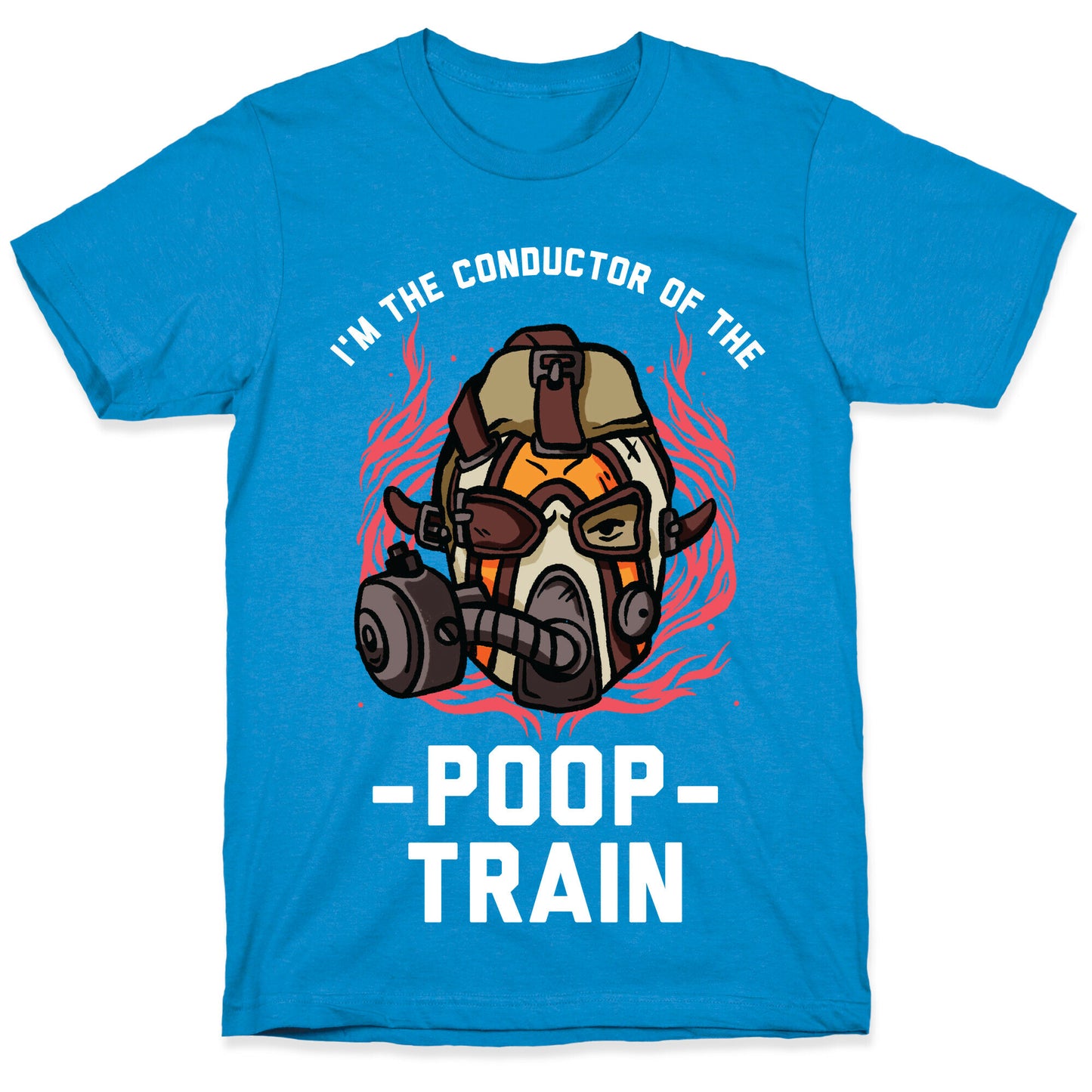 I'm the Conductor of the Poop Train Krieg Parody T-Shirt