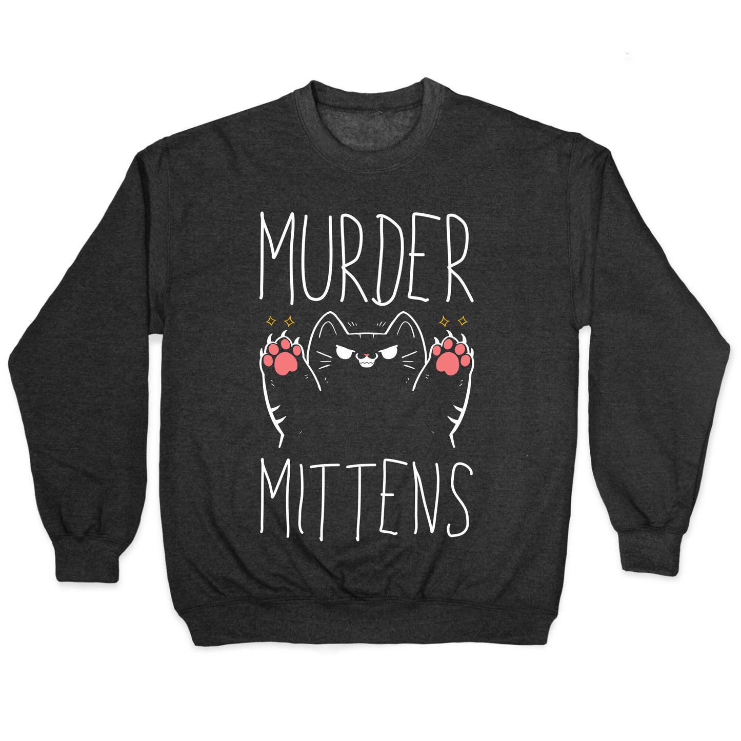 Murder Mittens Crewneck Sweatshirt