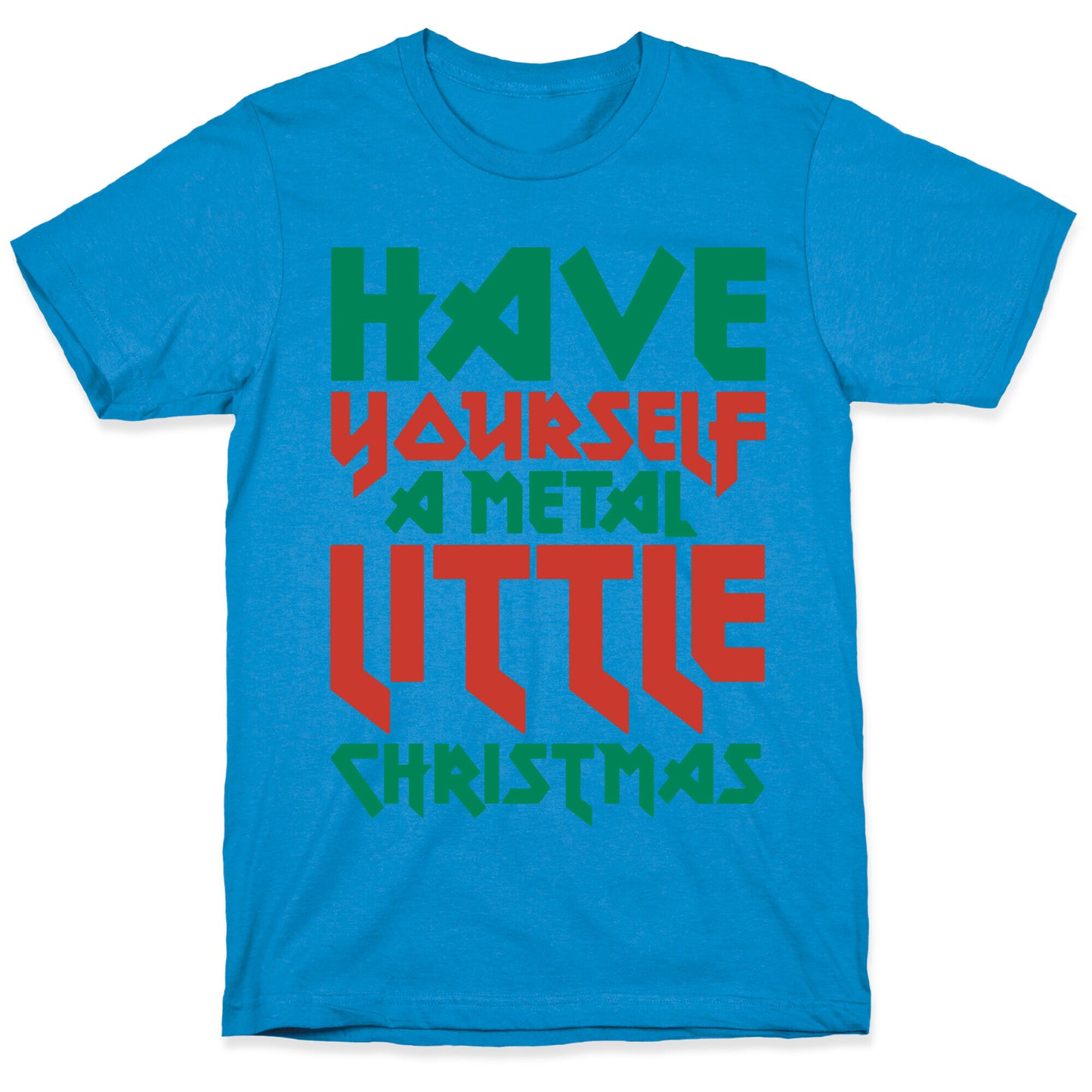 Have Yourself A Metal Little Christmas White Print T-Shirt