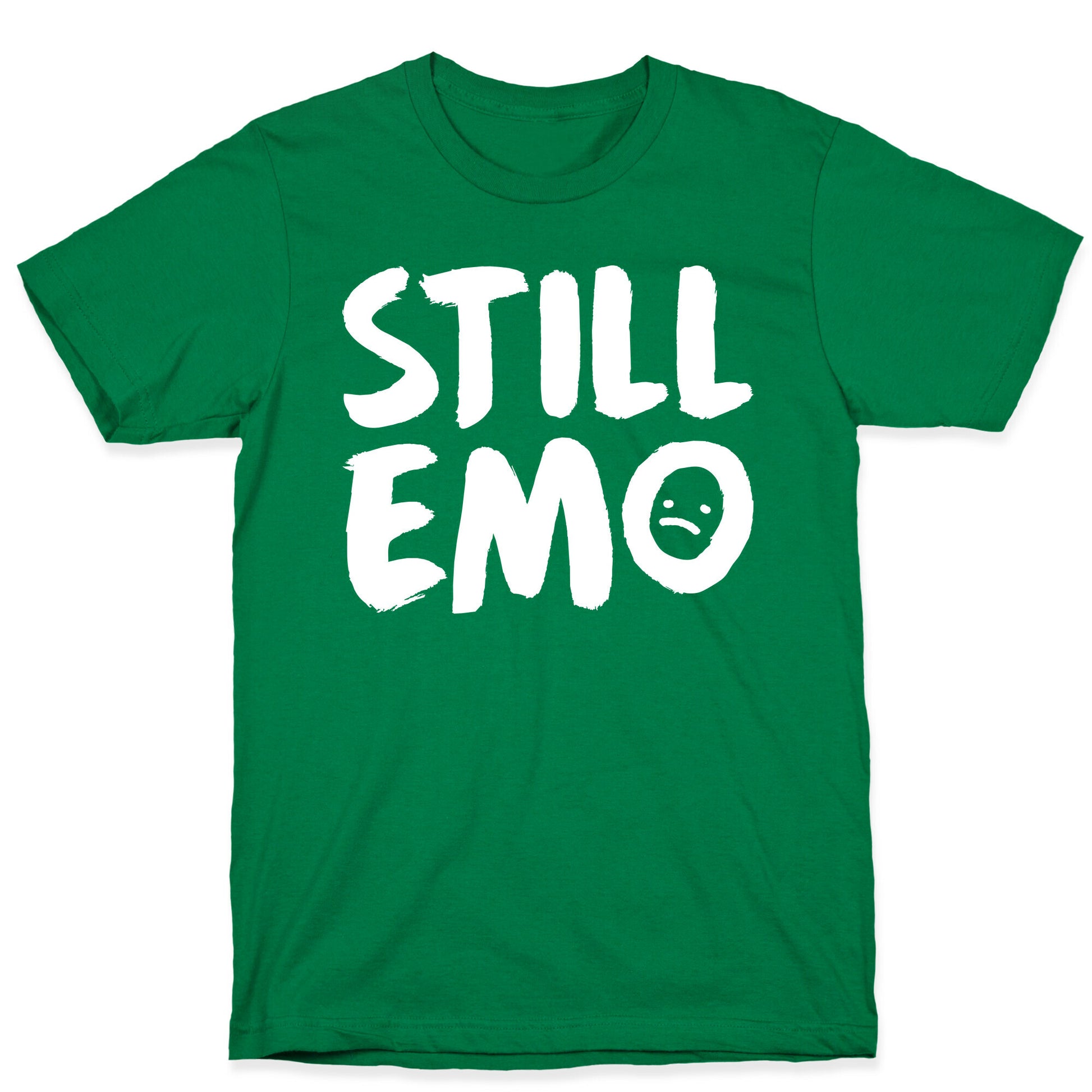 Still Emo T-Shirt