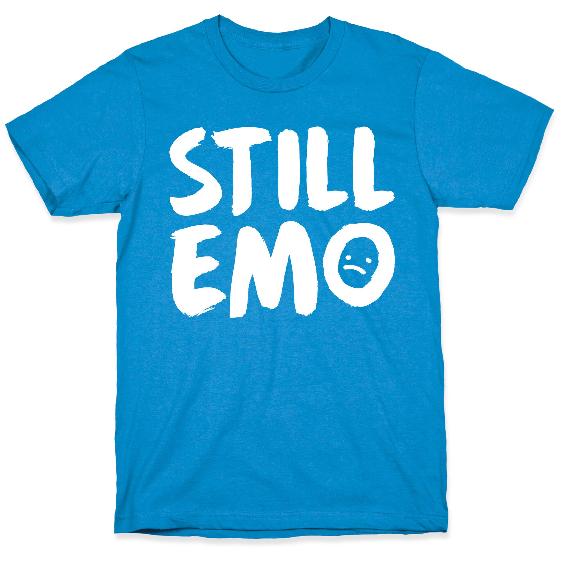 Still Emo T-Shirt