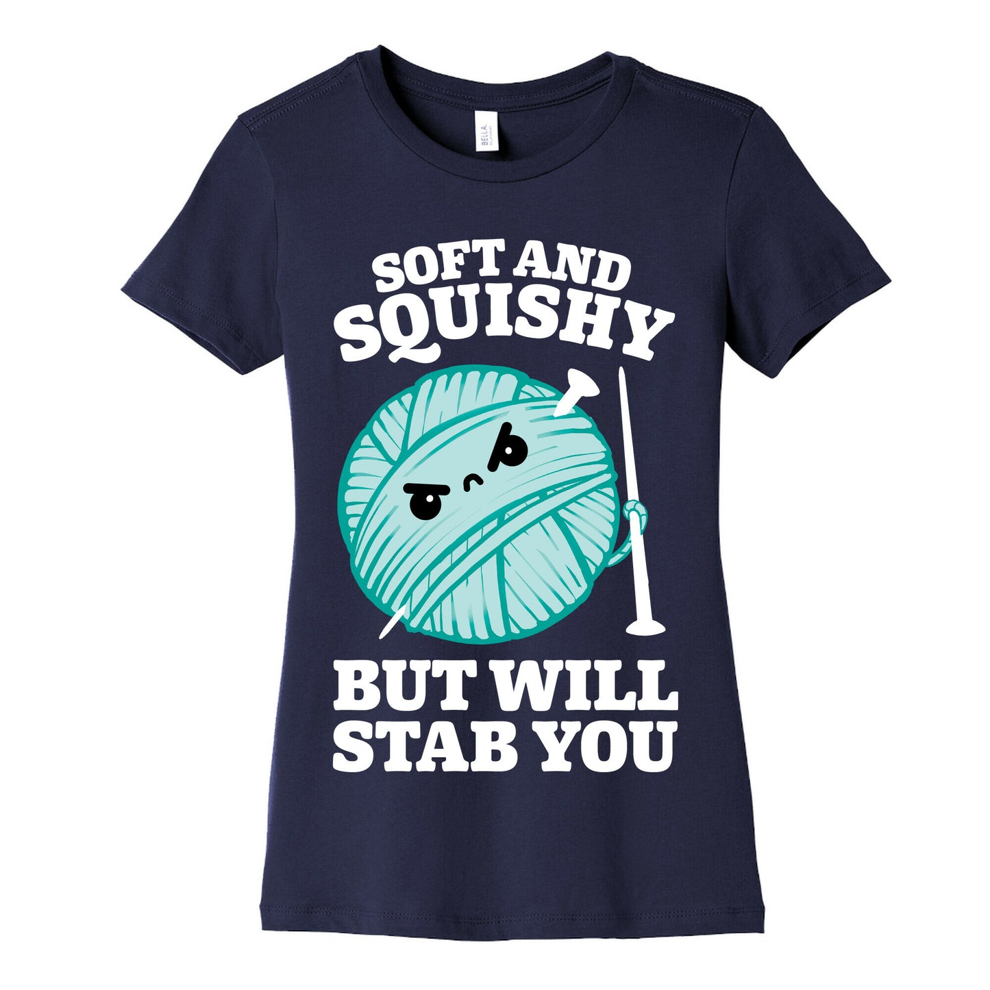 Soft and Squishy But Will Stab You Women's Cotton Tee