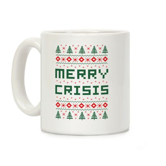 Merry Crisis Ugly Christmas Sweater Coffee Mug