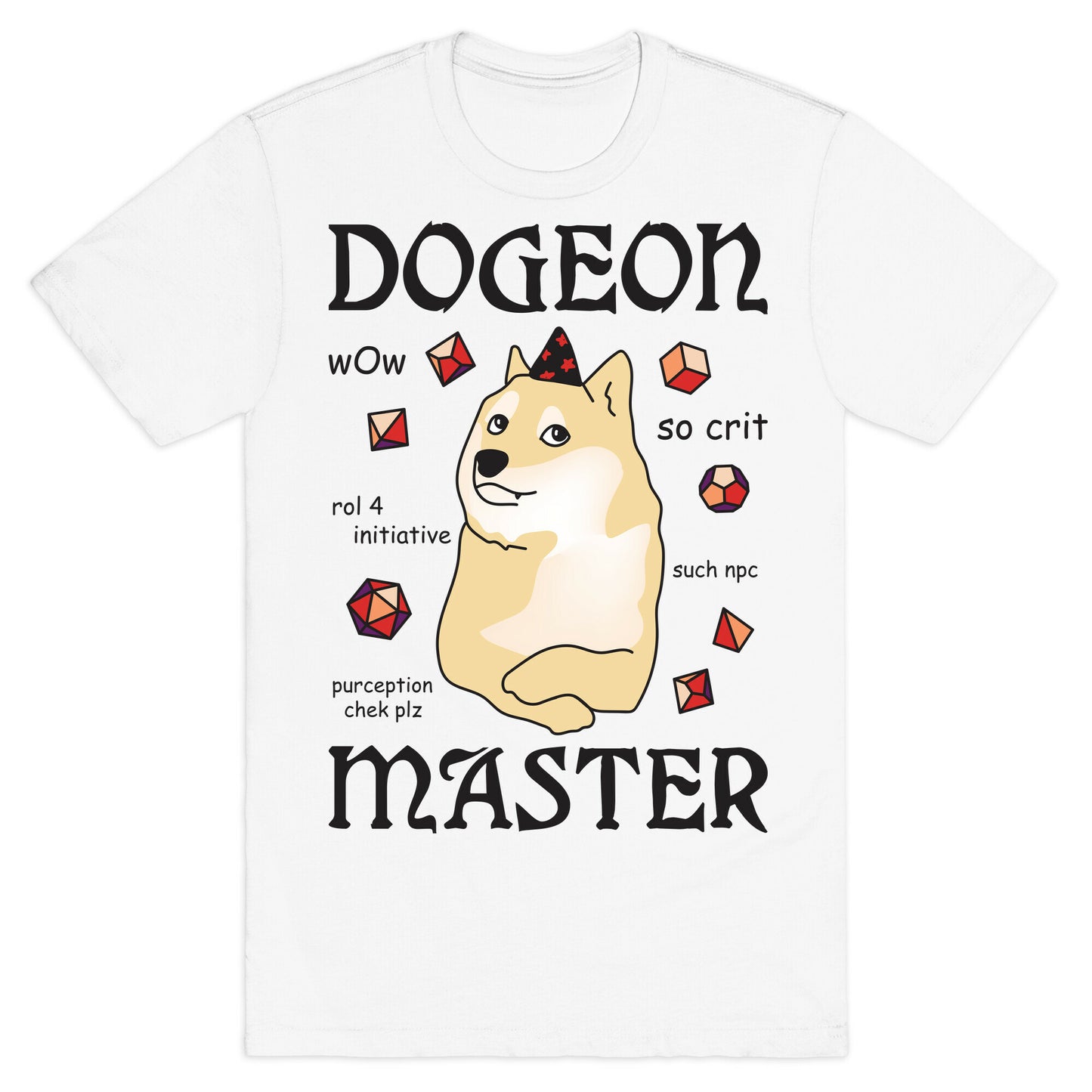 Dogeon Master Doge DM T-Shirt