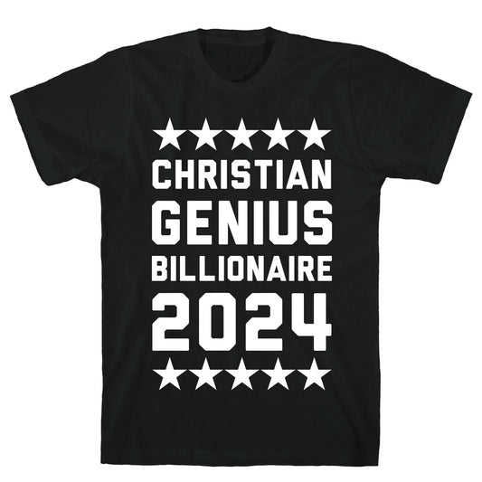 Christian Genius Billionaire 2024 T-Shirt