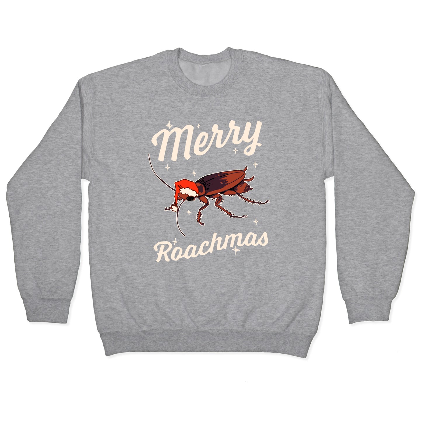 Merry Roachmas Crewneck Sweatshirt