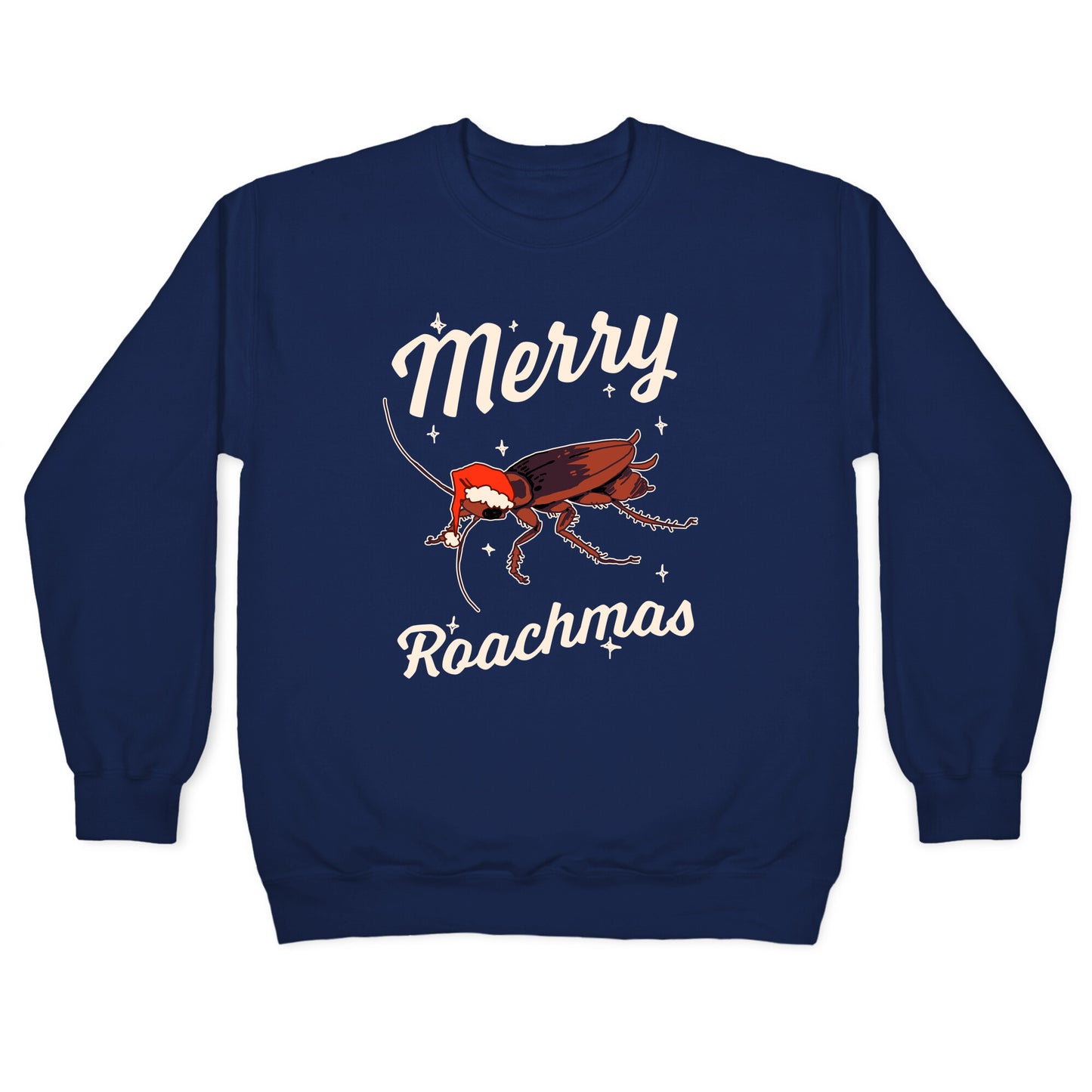Merry Roachmas Crewneck Sweatshirt