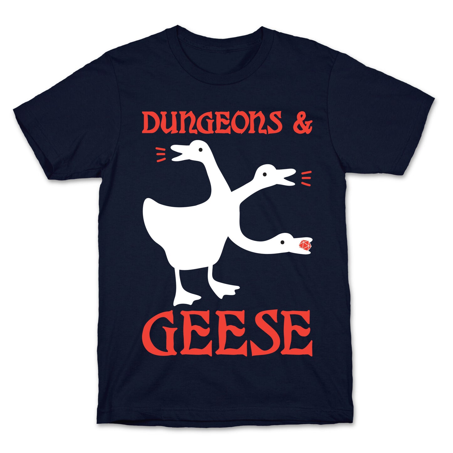 Dungeons & Geese T-Shirt