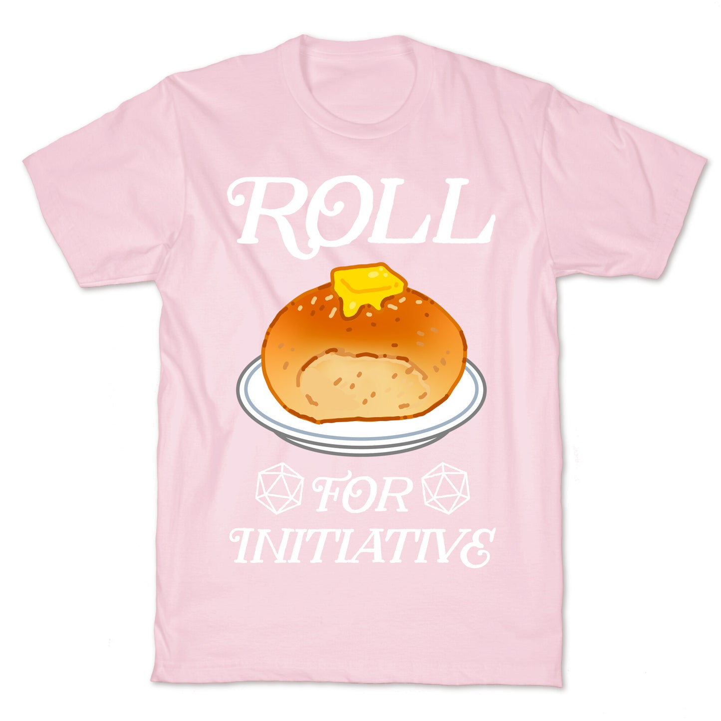 Roll for Initiative  T-Shirt
